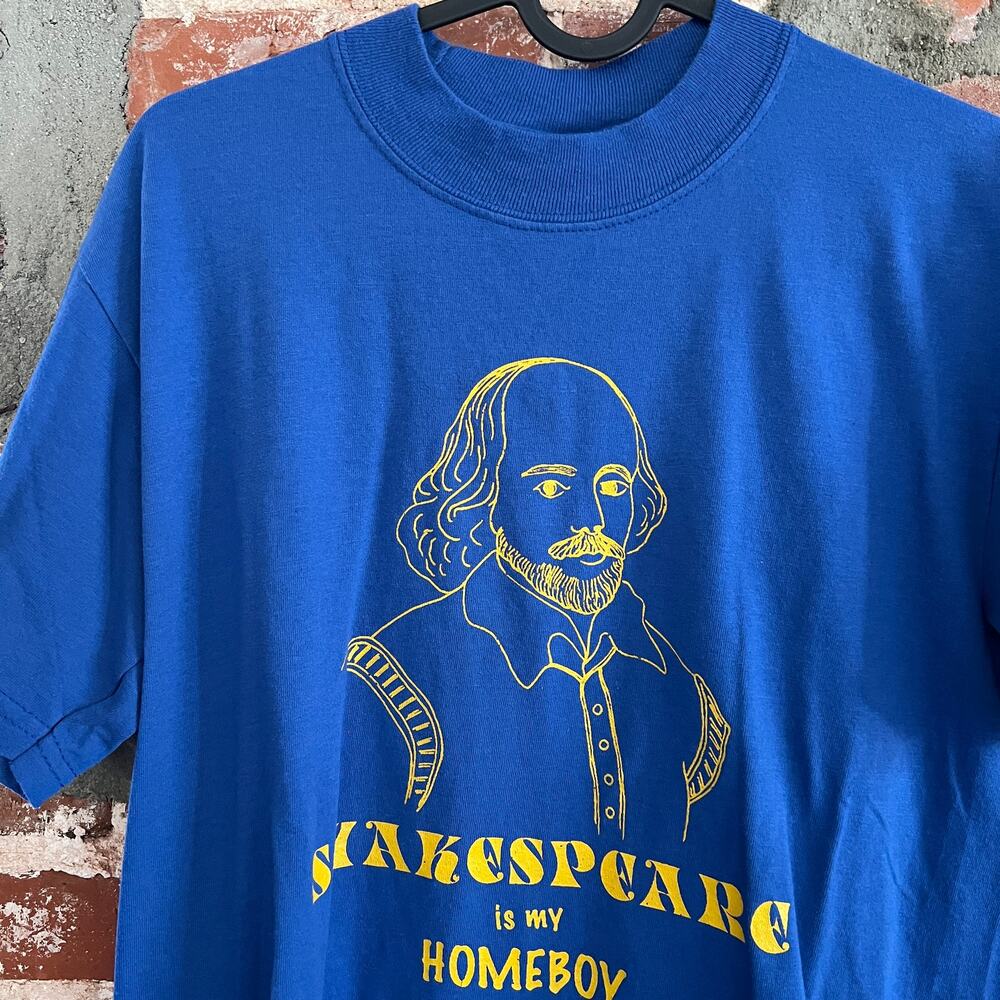VTG Shakespeare is my Homeboy Jerzees 50/50 S 18x25